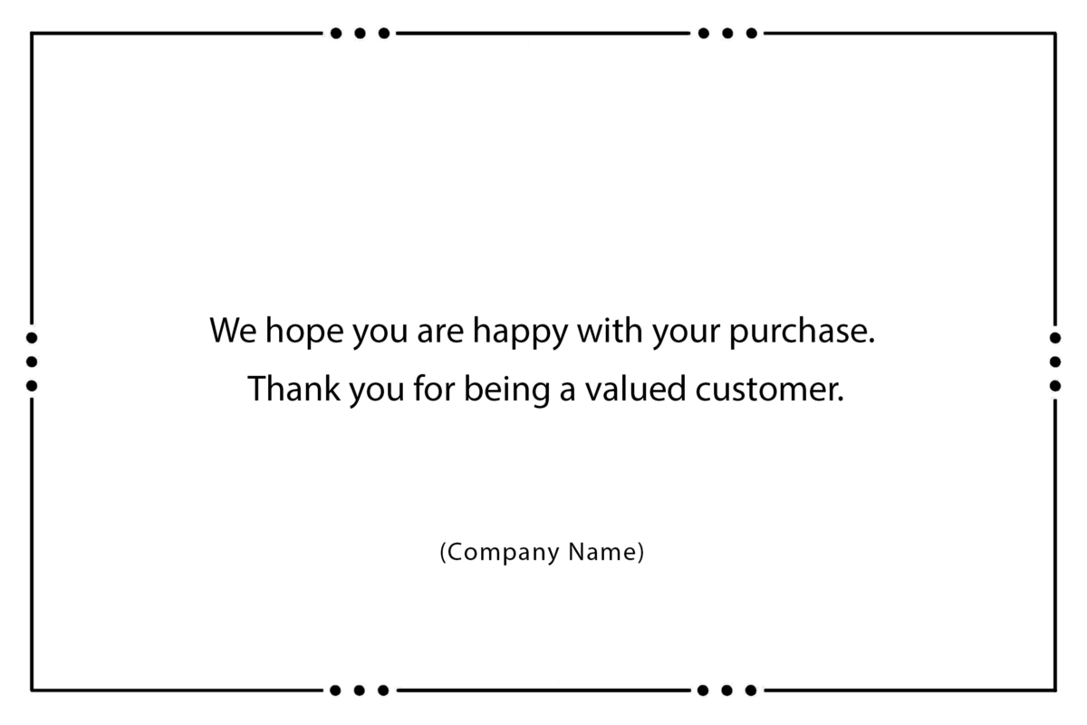 We hope you are happy with your purchase. Thank you for being a valued customer.